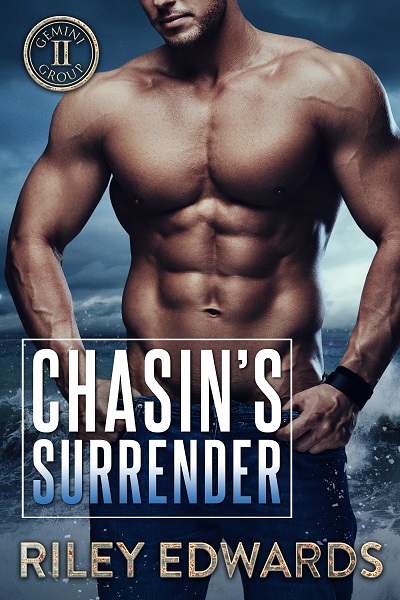 Featured Book: Chasin’s Surrender (Gemini Group Book 5) by Riley Edwards