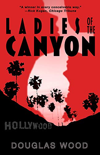 Ladies of the Canyon by Douglas Wood