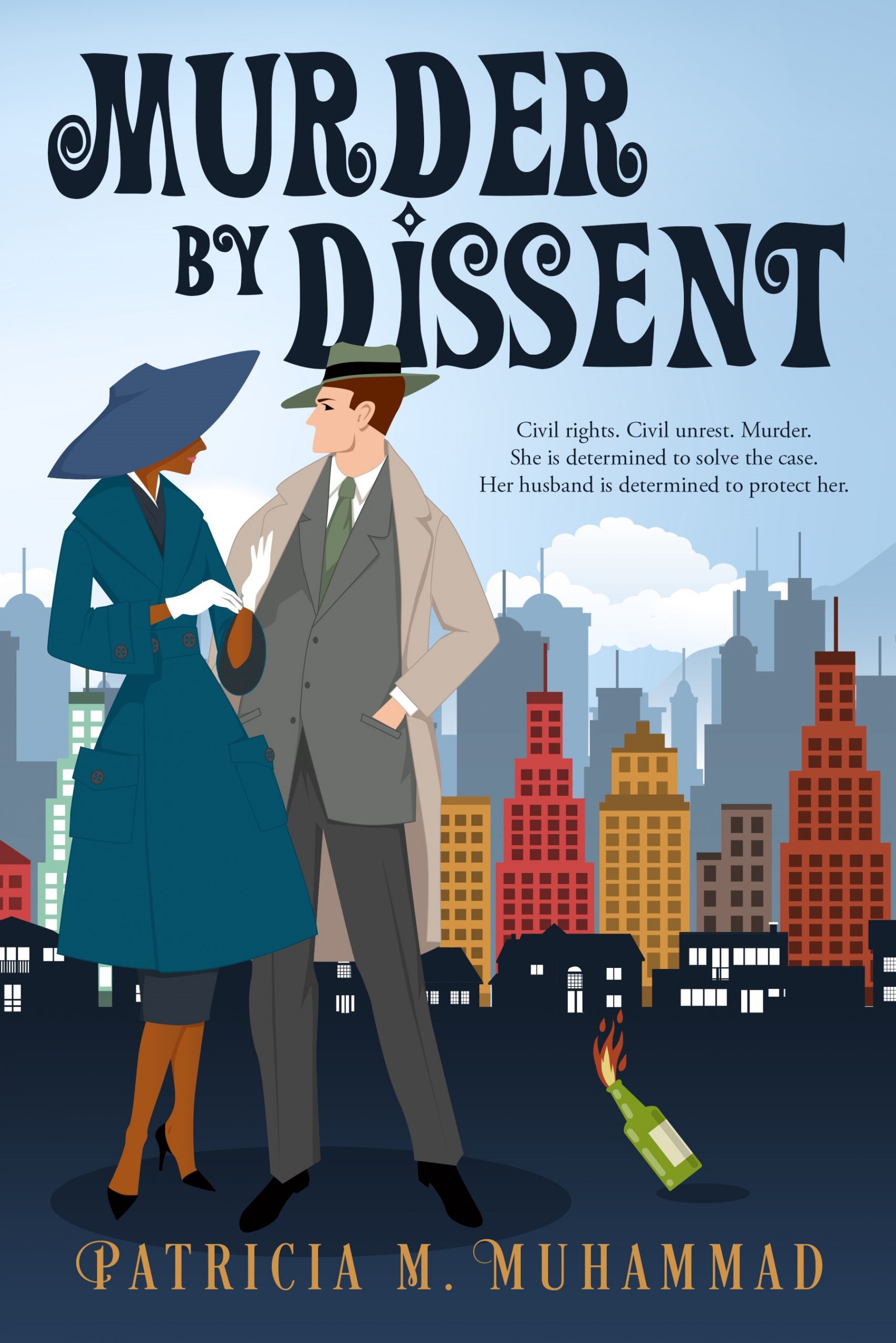 Murder By Dissent by Patricia M. Muhammad