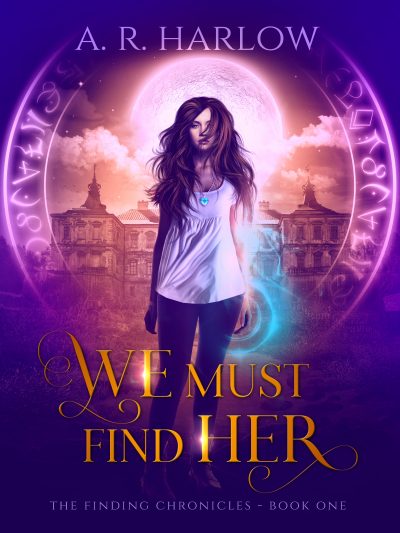 Featured Book:  We Must Find Her by A.R. Harlow