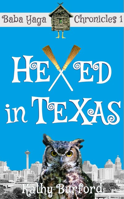 Featured Book: Hexed in Texas by Kathy Burford