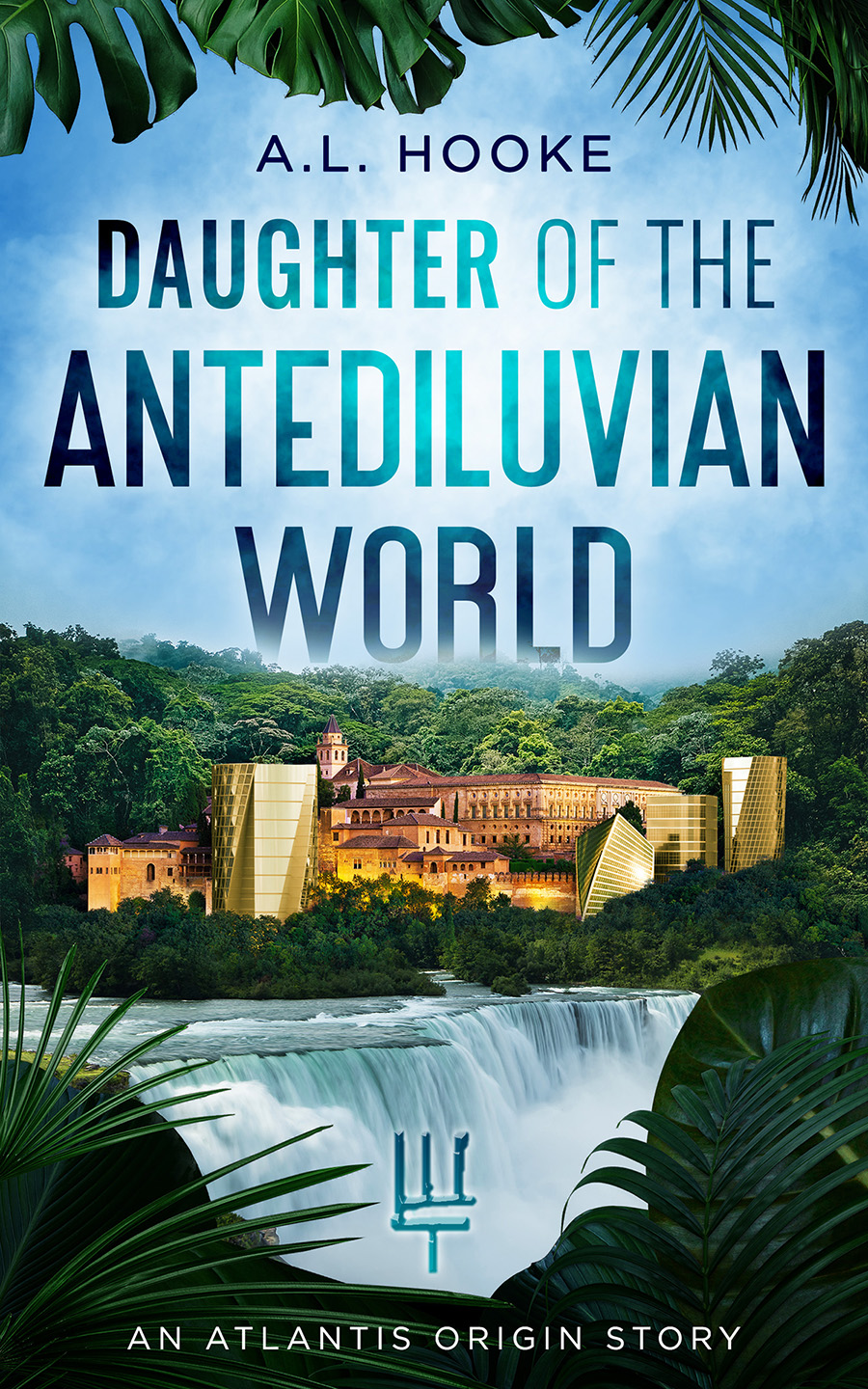 Daughter of the Antediluvian World: An Atlantis Origin Story by Ali Smith