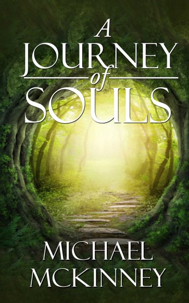 Featured Book: A Journey of Souls by Michael Mckinney