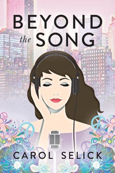 Featured Book: Beyond the Song by Carol Selick