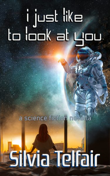 Featured Book: I Just Like to Look at You by Silvia Telfair