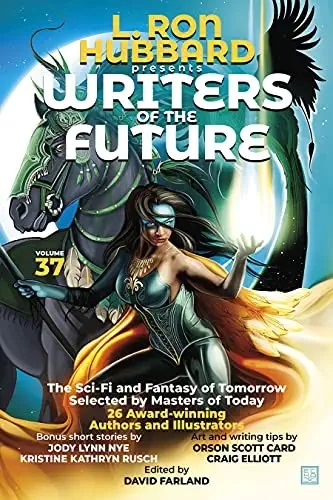 L. Ron Hubbard Presents Writers of the Future Volume 37 by L. Ron Hubbard