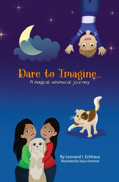 Featured Book: Dare to Imagine by Leonard Eckhaus