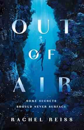 Out of Air by Rachel Reiss